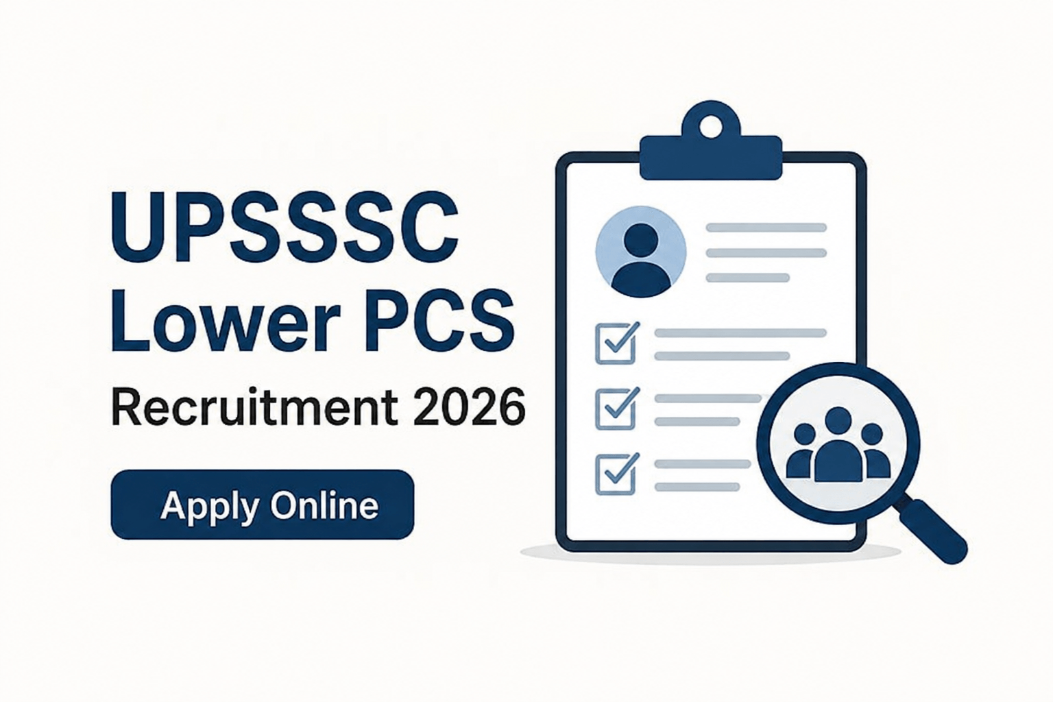 UPSSSC Lower PCS Vacancy 2026