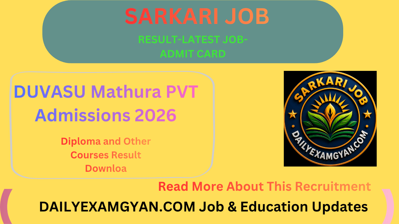DUVASU Mathura PVT Admissions 2026