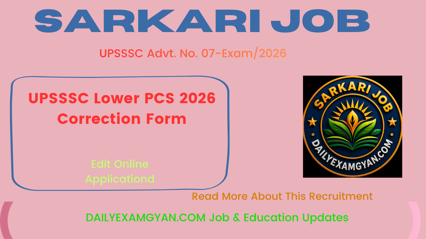 UPSSSC Lower PCS 2026 Correction Form