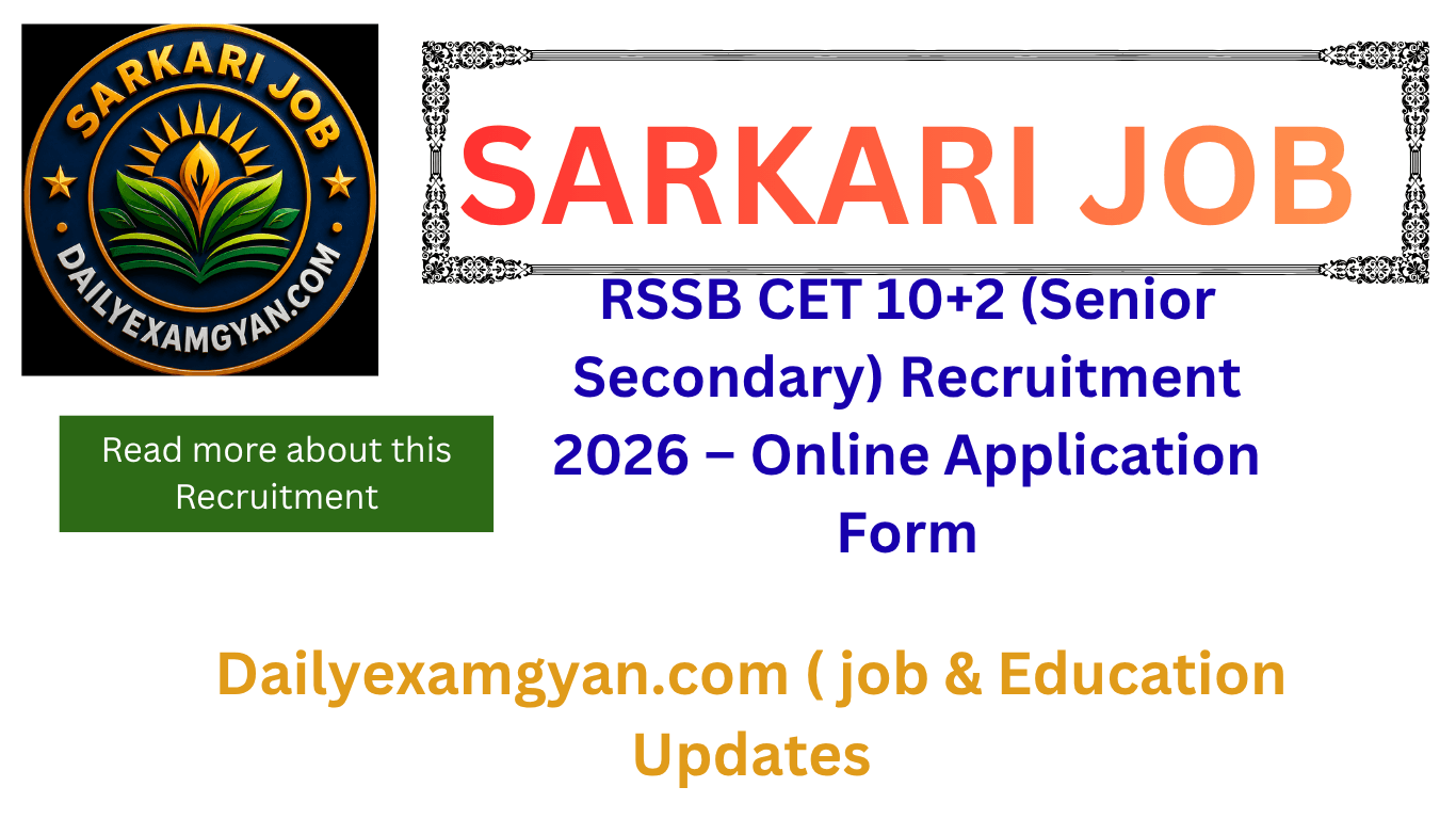 RSSB CET 10+2 (Senior Secondary) Recruitment 2026