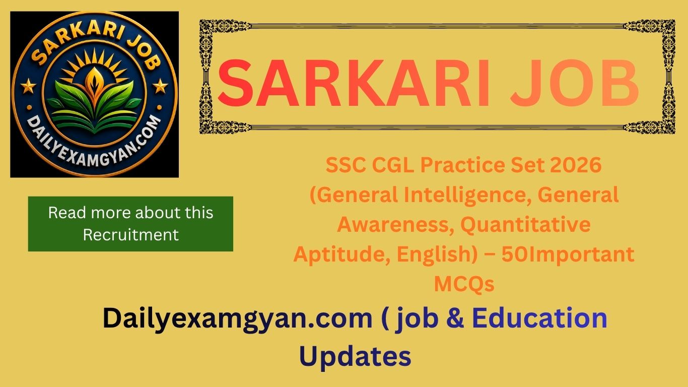SSC CGL Practice Set 202650 Important MCQs With Detailed Answers Reasoning | GK | Maths | English