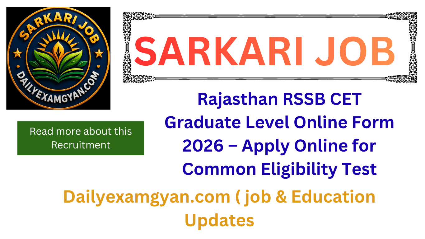Rajasthan RSSB CET Graduate Level Online Form 2026Apply Online Now